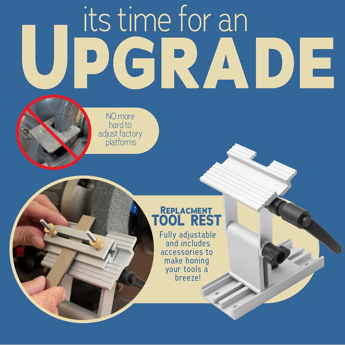 Adjustable Replacement Tool Rest Sharpening Jig for 6 inch or 8 inch Bench Grinders and Sanders •Includes a Pivoting