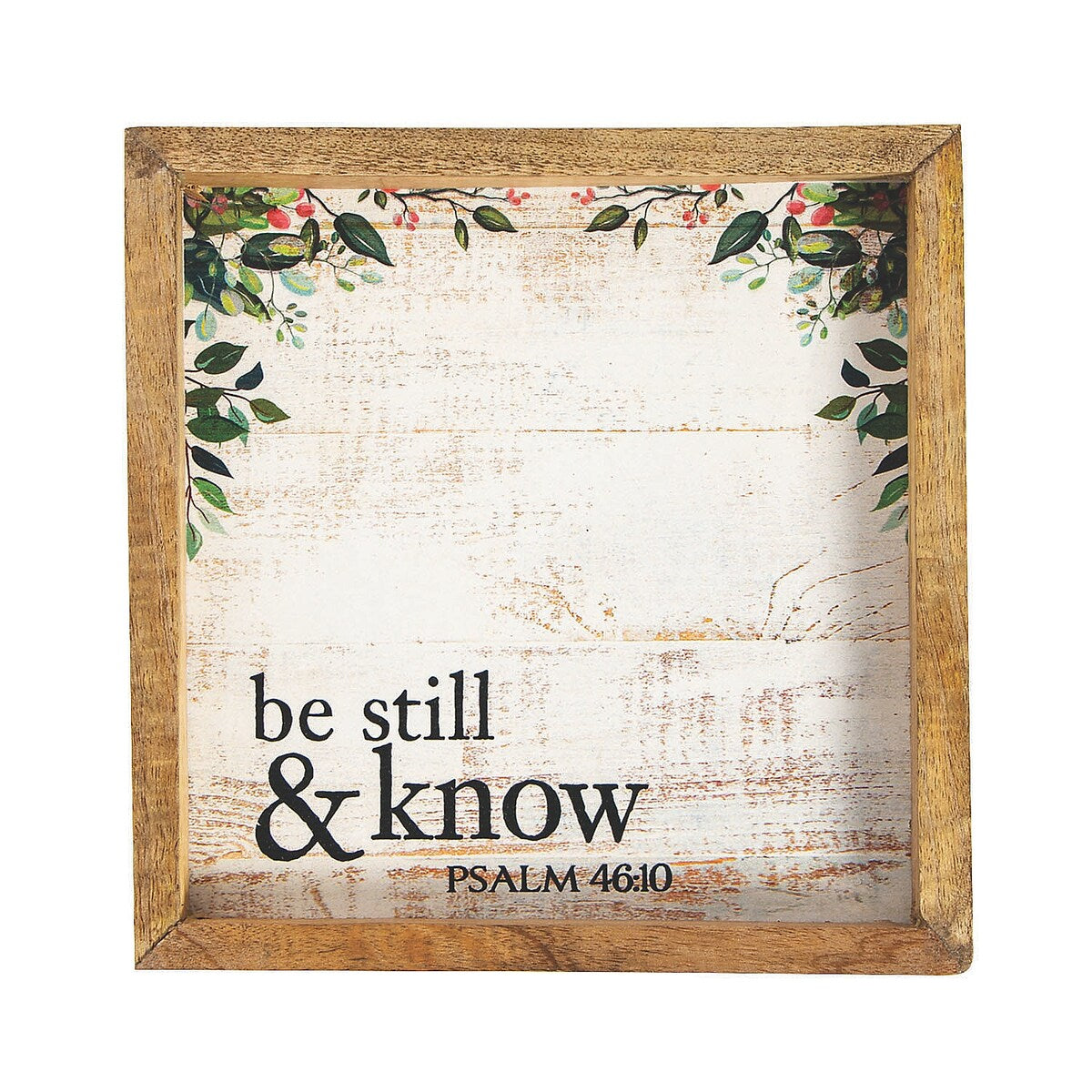 Be Still & Know Tabletop Sign, Home Decor, 1 Piece - 8"