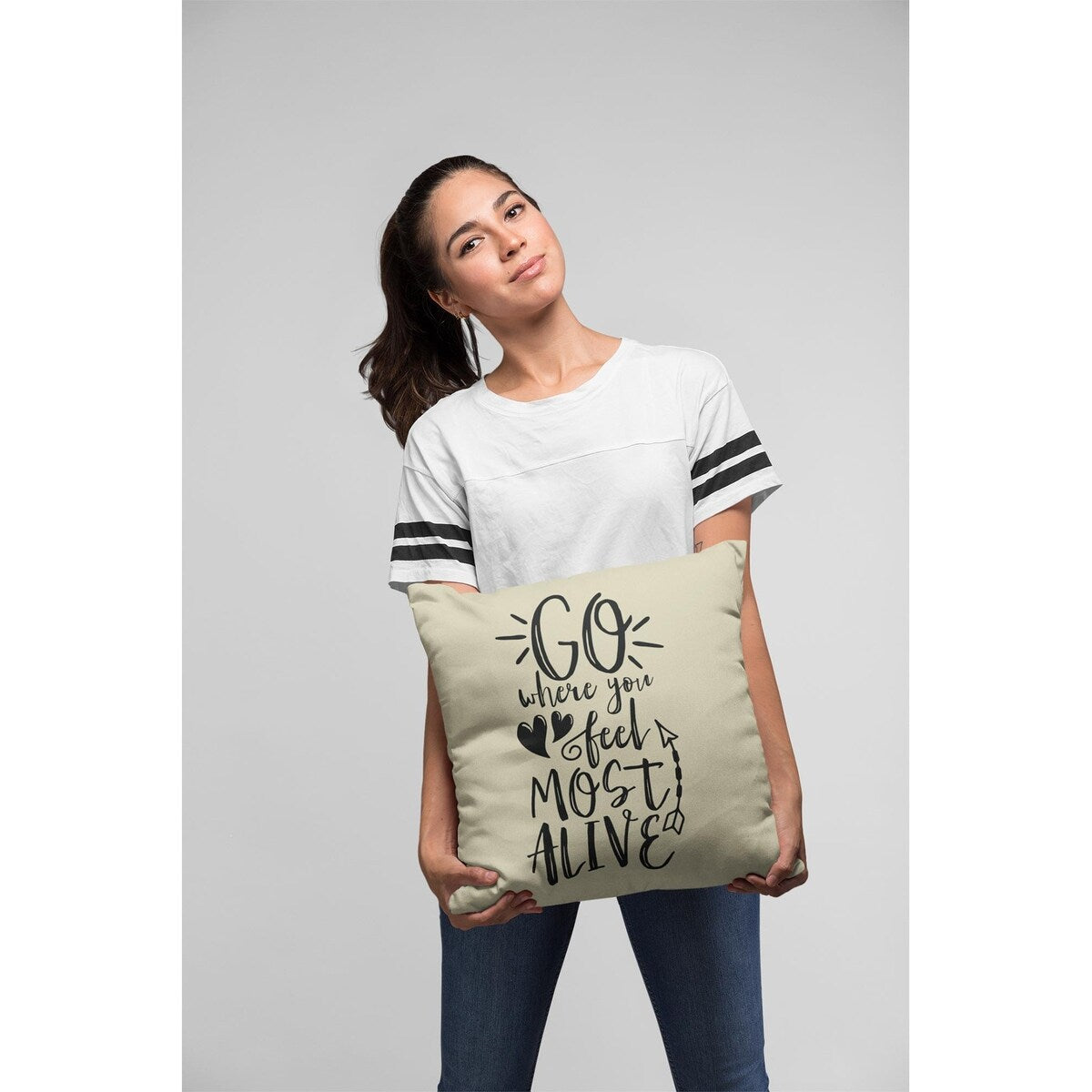 Cotton Canvas Pillow Case Go Where You Feel Most 18 X 18