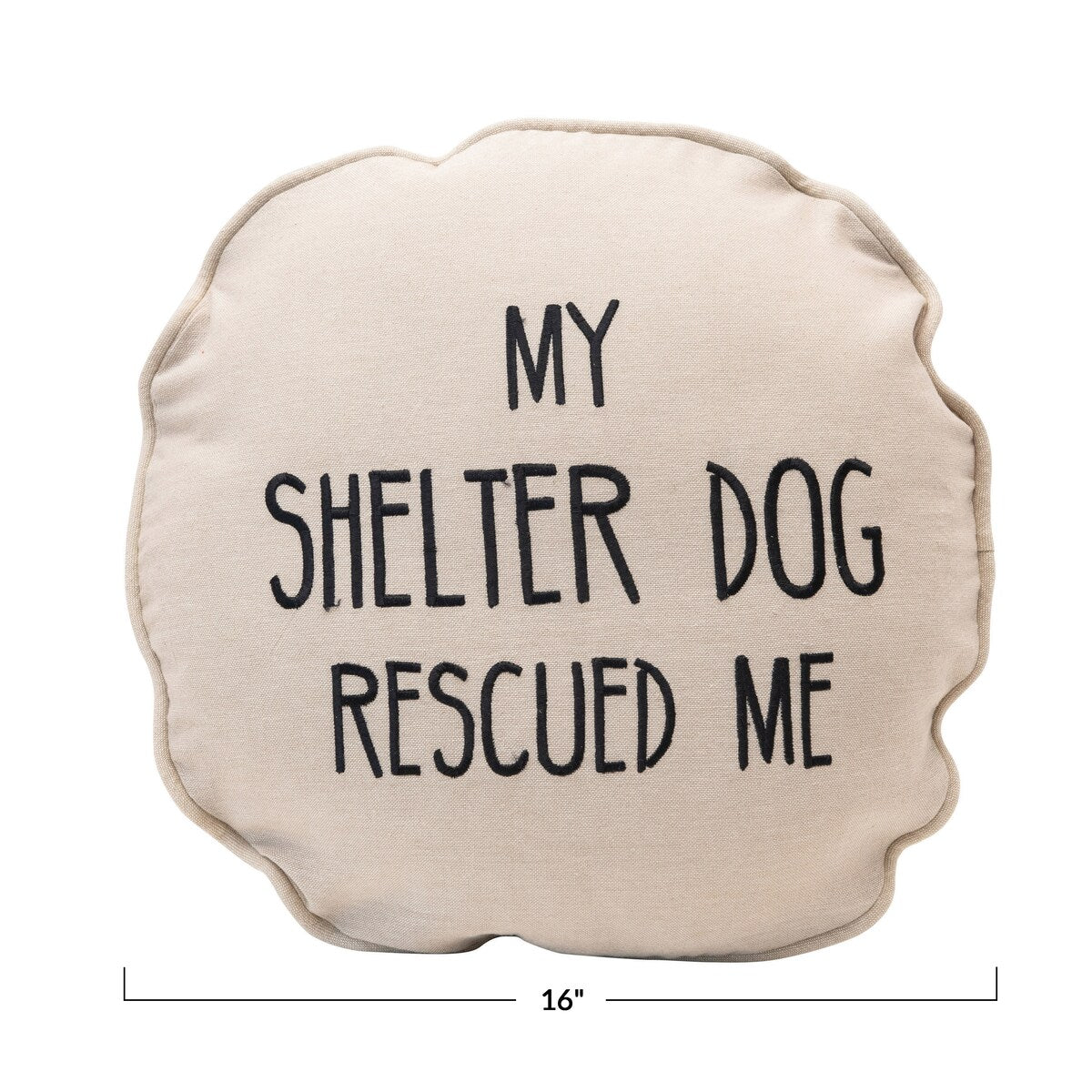 Cotton Pillow "My Shelter Dog Rescued Me" with Paw Print on Back, Natural & Black