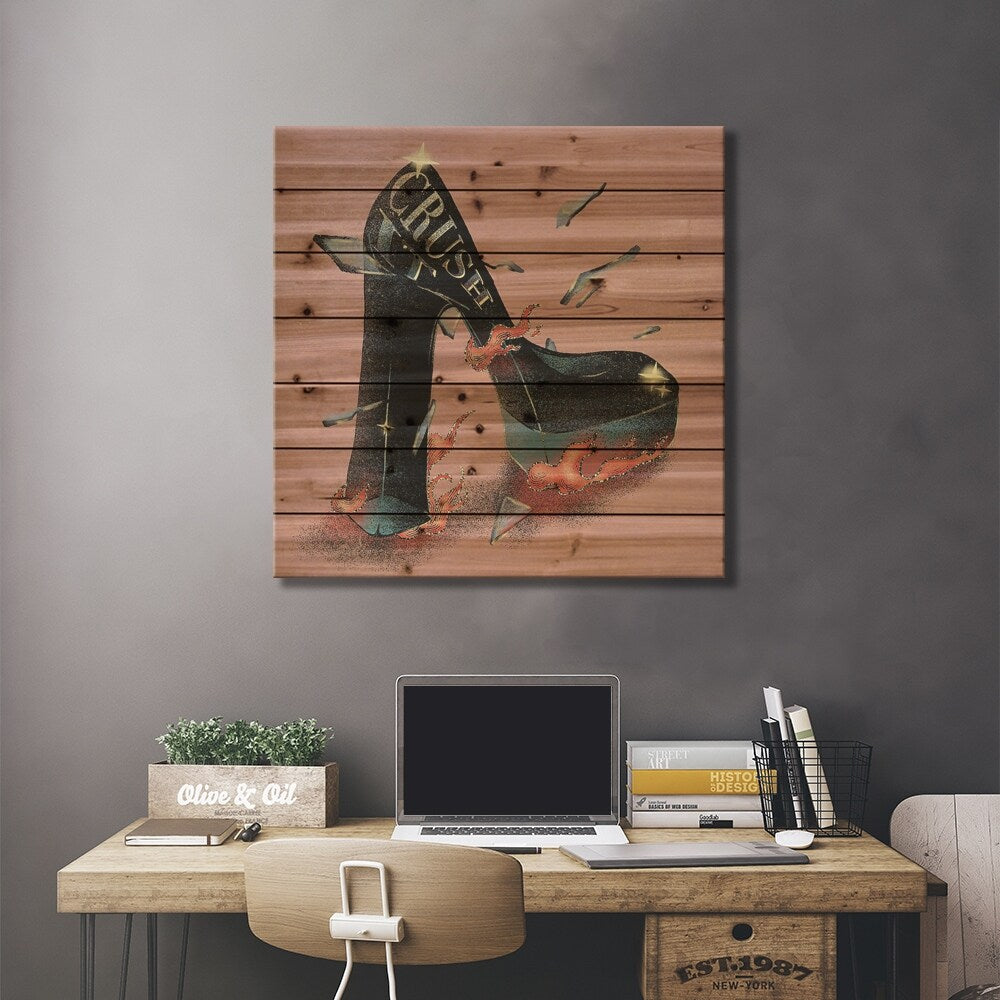 Crush It Print On Wood by Illunatica - Multi-Color