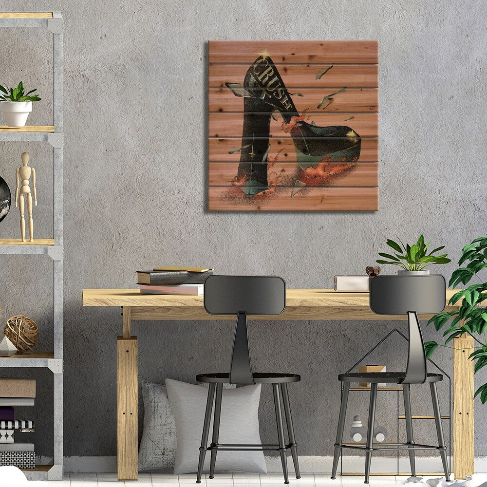 Crush It Print On Wood by Illunatica - Multi-Color