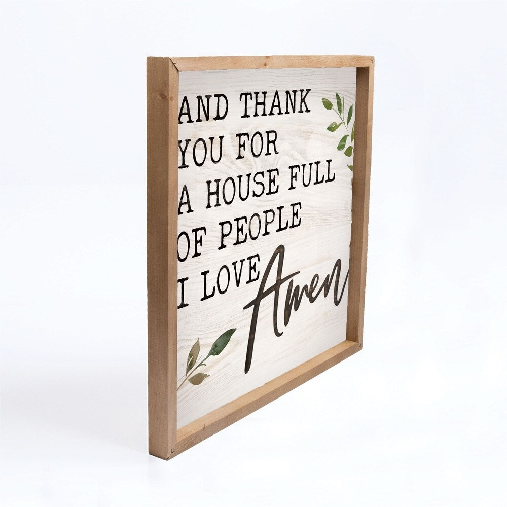 And Thank You For A House Full Of People I Love Amen Framed & Carved Art