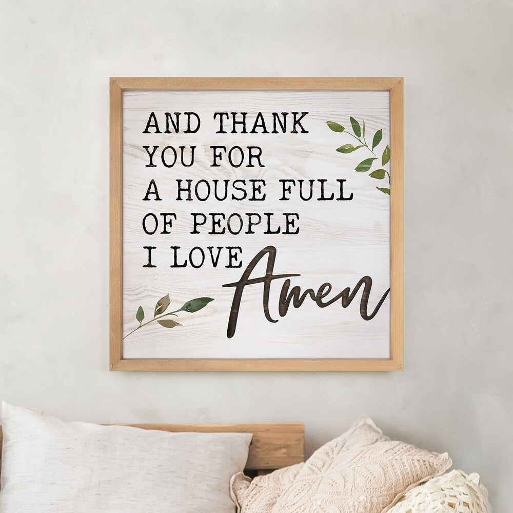 And Thank You For A House Full Of People I Love Amen Framed & Carved Art