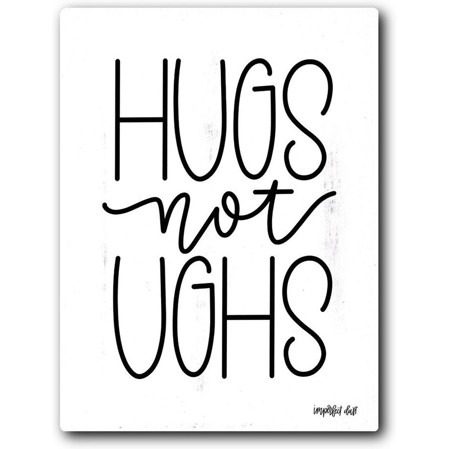 Hugs Not Ughs 16x20 Gallery Wrapped Stretched Canvas