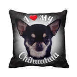 I Love My Chihuahua Throw Pillow