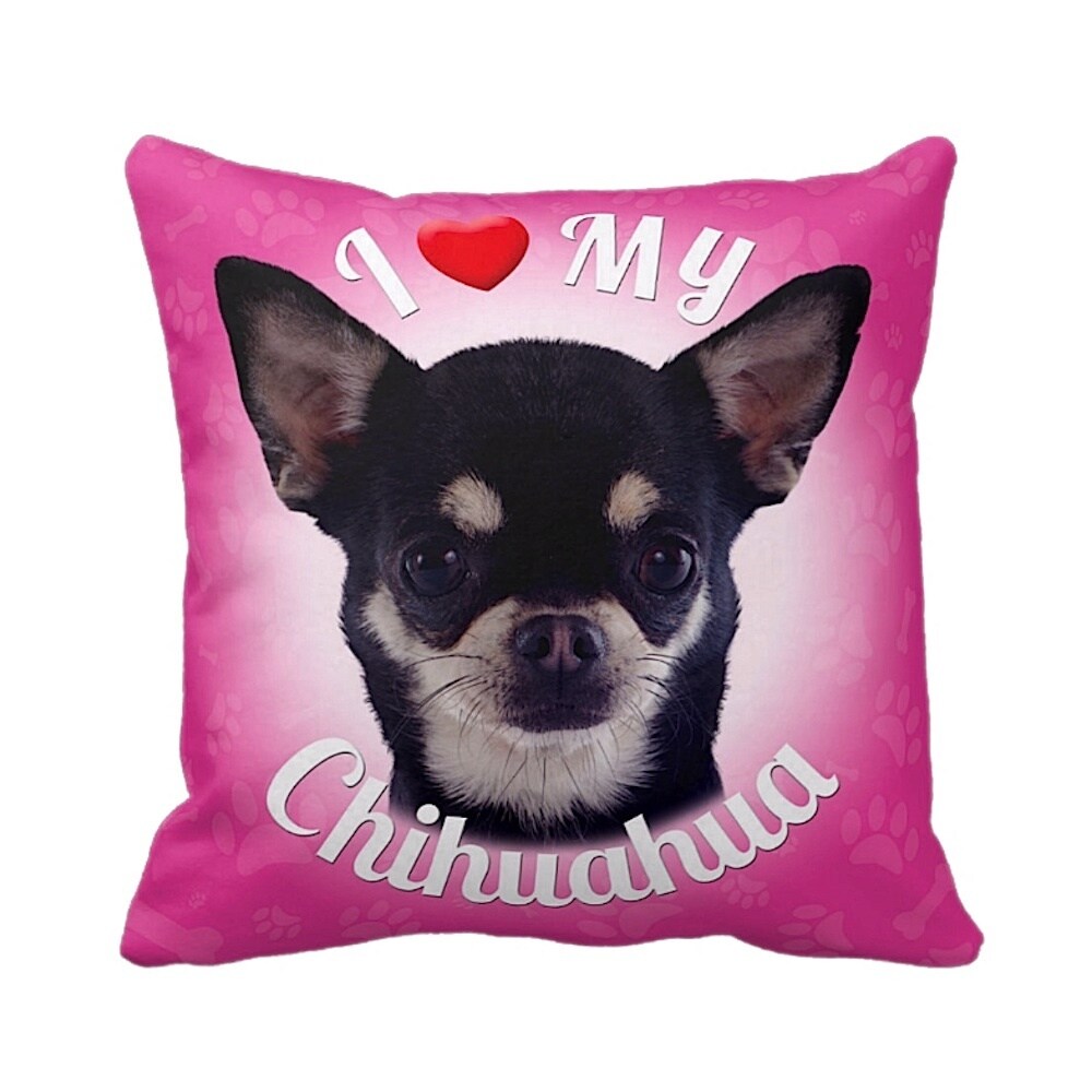 I Love My Chihuahua Throw Pillow