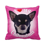 I Love My Chihuahua Throw Pillow
