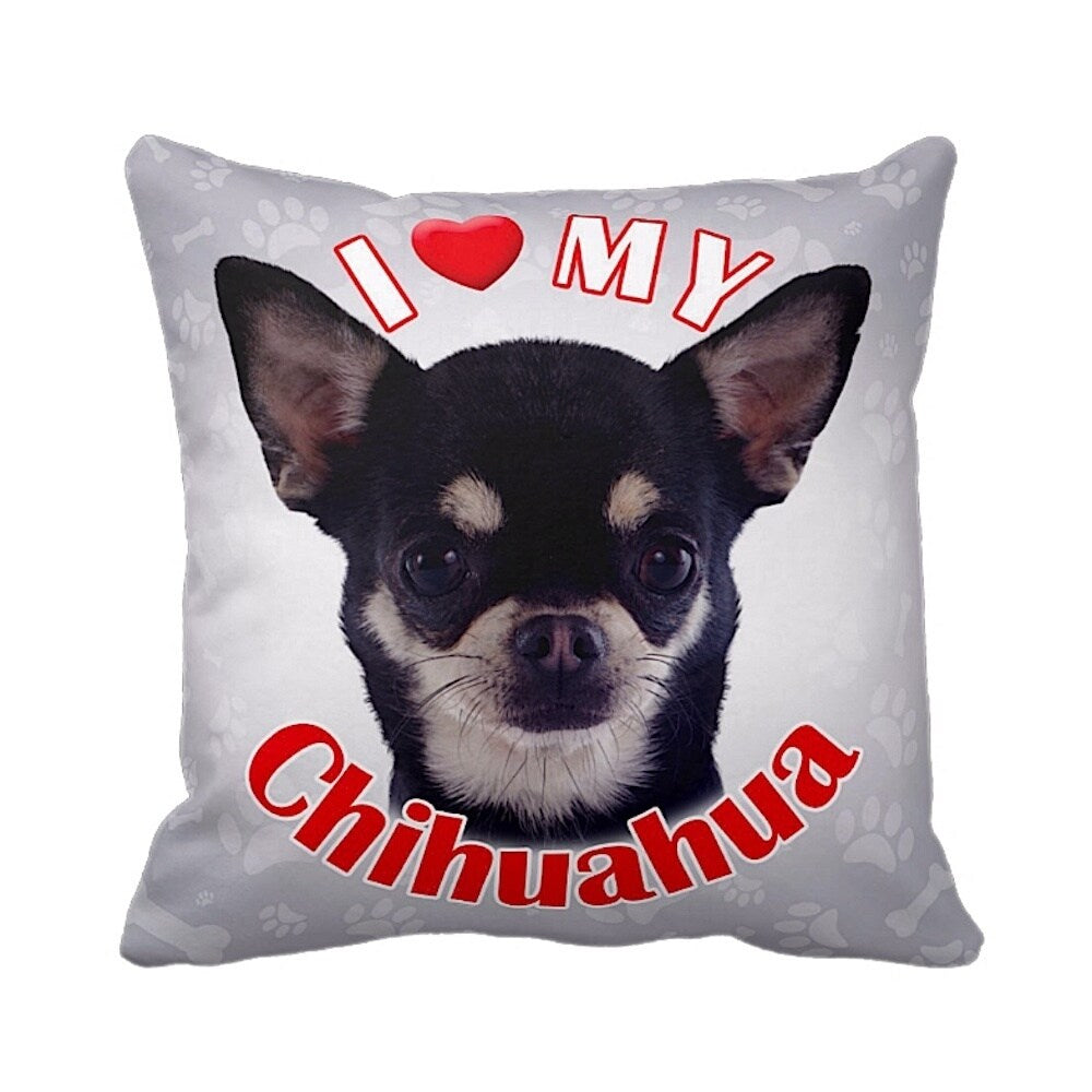 I Love My Chihuahua Throw Pillow