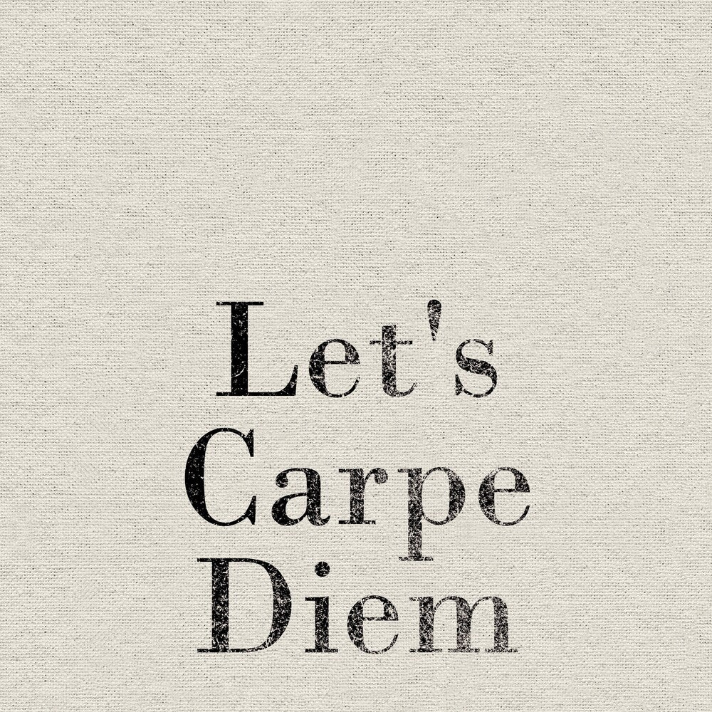 'Let's Carpe Diem' Painting Print on Wrapped Canvas - Multi-Color
