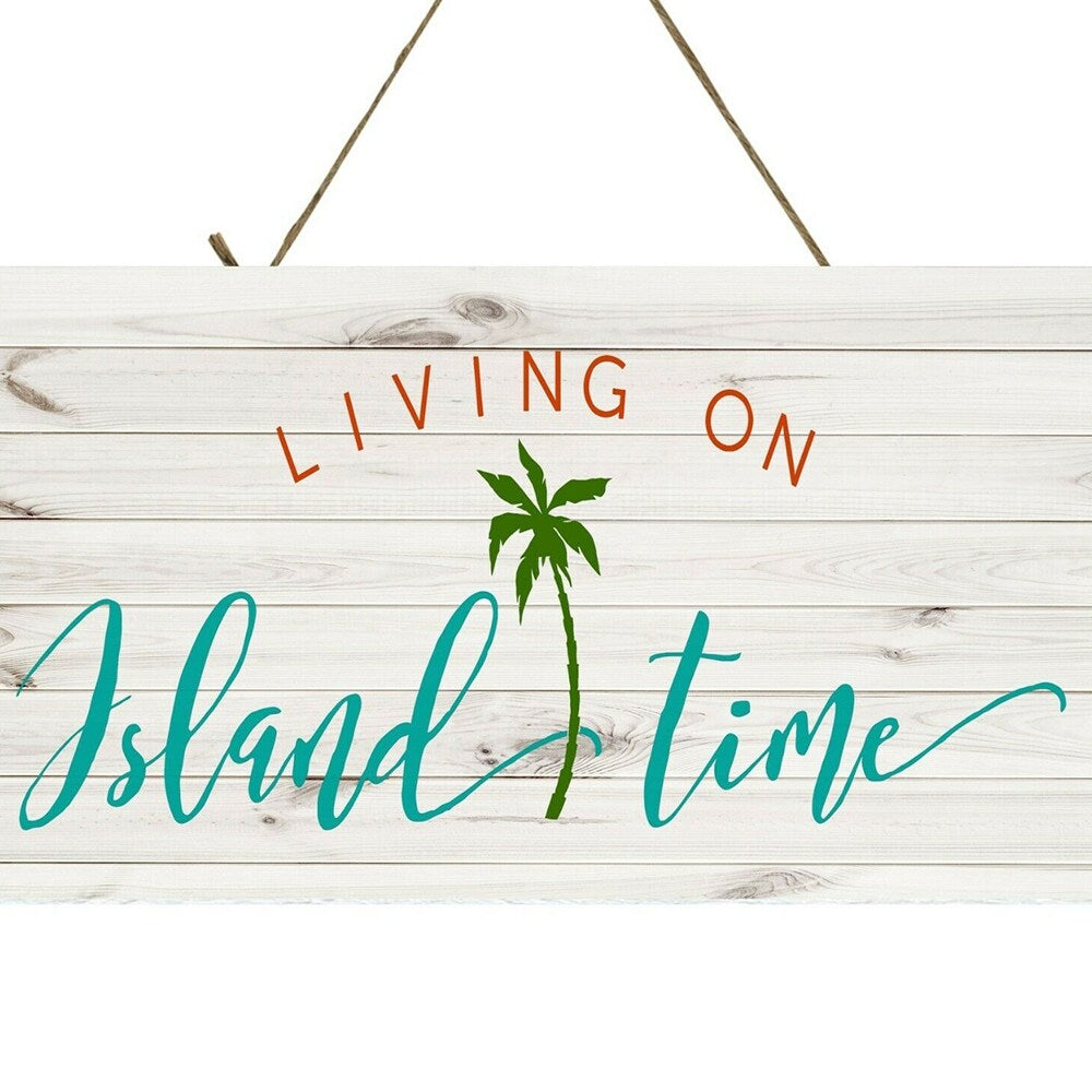 Living on Island Time Beach Nautical Printed Handmade Wood Sign 10" x 5"