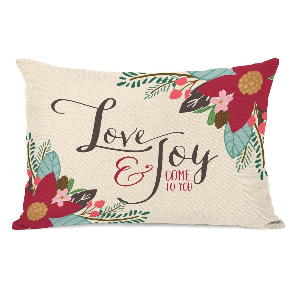 Love & Joy Come To You - Multi 14x20 Throw Pillow by Pen & Paint