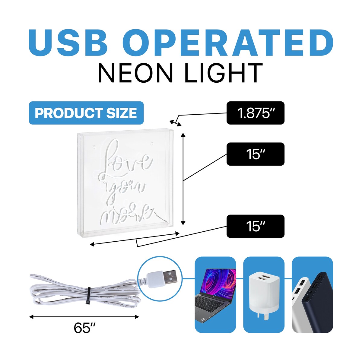 Love You More 15" Square Contemporary Glam Acrylic Box USB Operated LED Neon Light, White by JONATHAN Y
