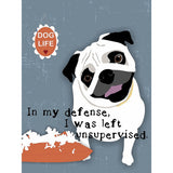 Pug Dog Life by Ginger Oliphant Print on Canvas, Ready to Hang