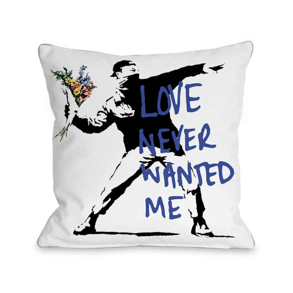 Rage Flowers Love Never Wanted Me Pillow by Banksy