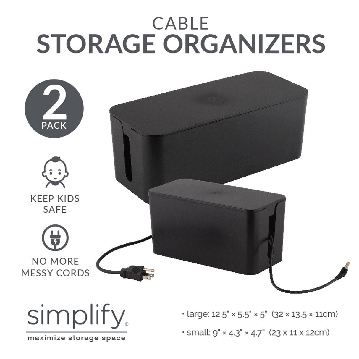 Simplify 2 Pack Cable Organizer Boxes in Black - 12.6' x 5.35" x 4.33" ; 9" x 4.3" x 4.6"