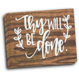 Thy Will Be Done. 20x16 Gallery Wrapped Stretched Canvas