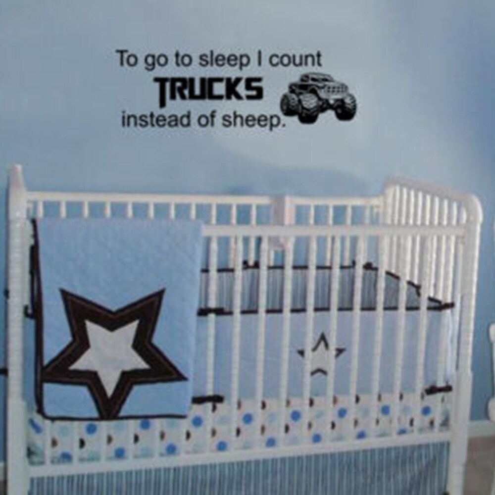 To Go To Sleep I Count Trucks Instead Of Sheep Vinyl Decal 8" x 23"
