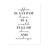 Typography Black White Coffee Food Drink Kitchen Art Art Print/Poster