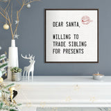 "Willing To Sell Siblings For Presents" Framed Printed Canvas - 18.875W x 18.875H x 2D - Multi-color
