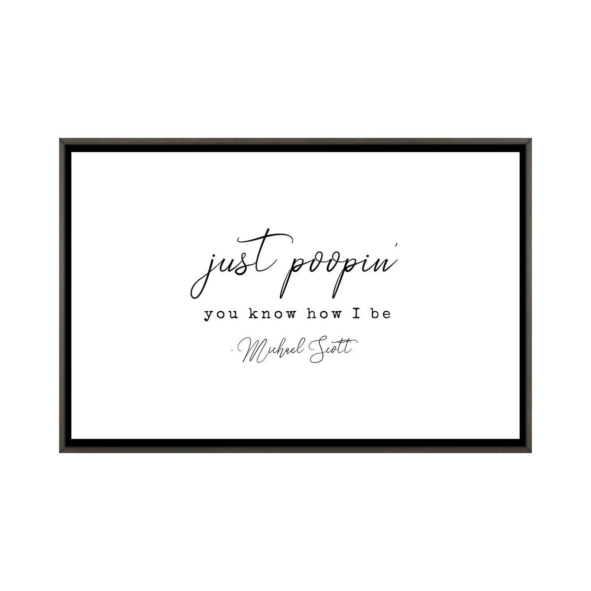 iCanvas "Michael Scott Bathroom Decor Quote" by Kharin Hanes Framed