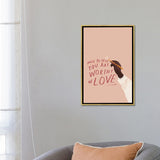 iCanvas "Note To Self- You Are Worthy Of Love" by Morgan Harper Nichols Framed