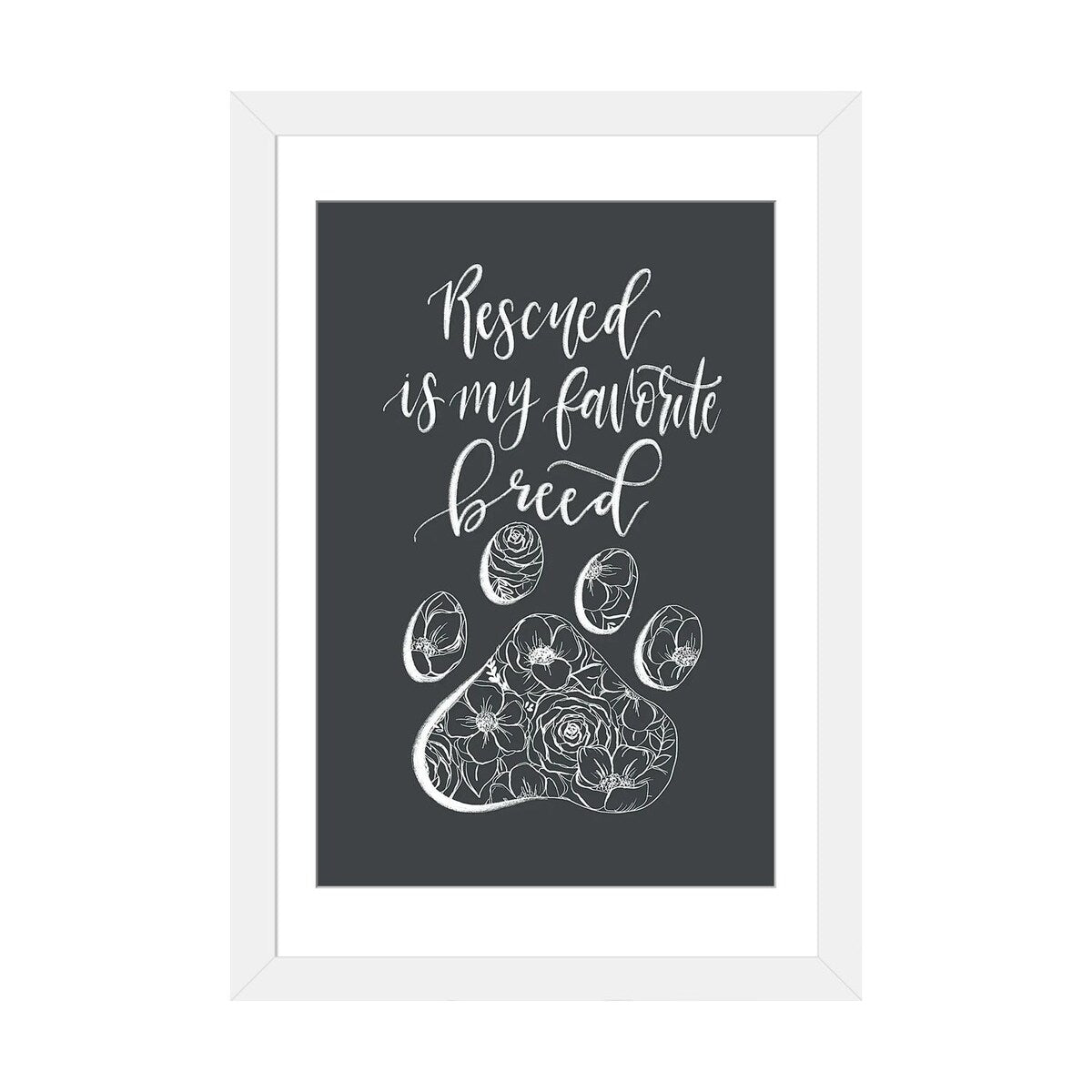iCanvas "Rescued Is My Favorite Breed Gray" by Katie Bryant