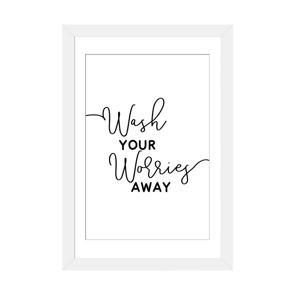 iCanvas "Wash Your Worries Away" by Alchera Design Posters