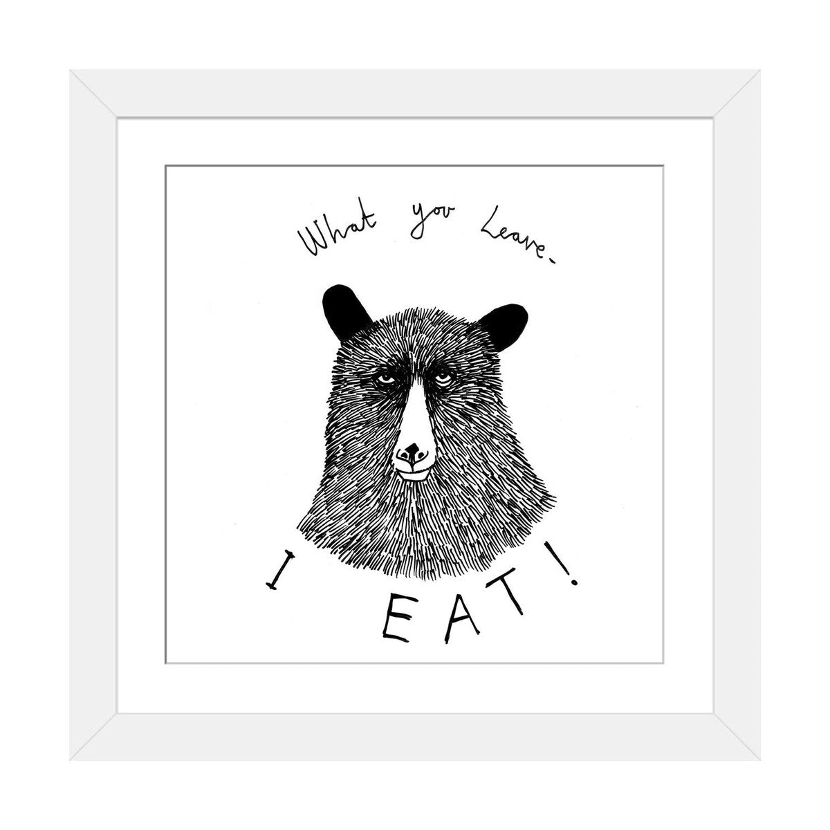 iCanvas "What You Leave, I Eat" by Jimbobart